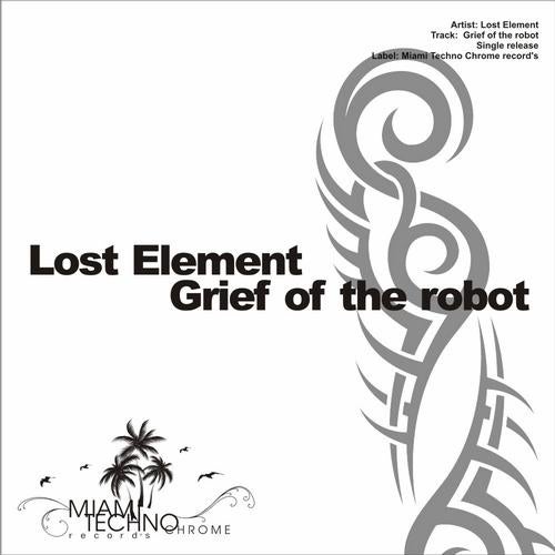 Grief of The Robot