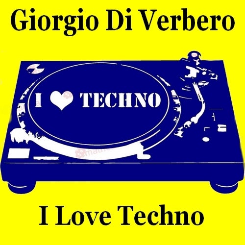 I Love Techno