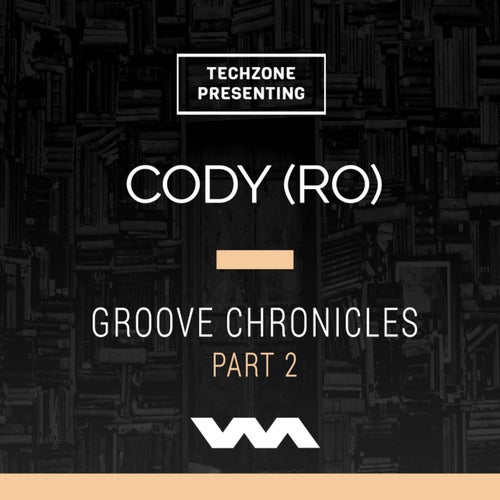Groove Chronicles Pt. 2