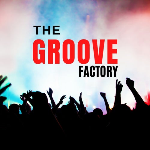 The Groove Factory