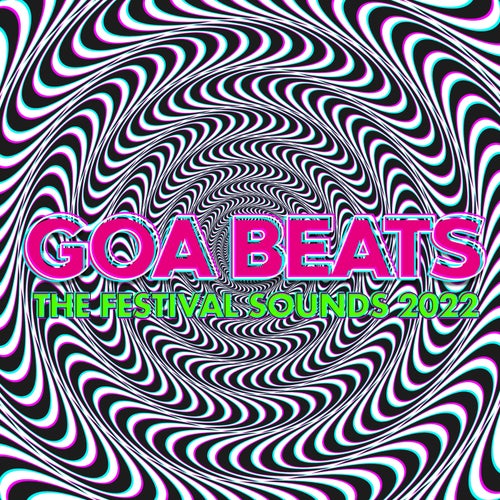 Goa Beats - the Festival Sounds 2022
