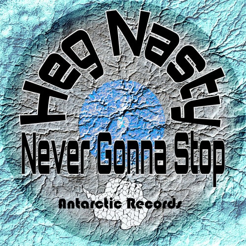 Never Gonna Stop