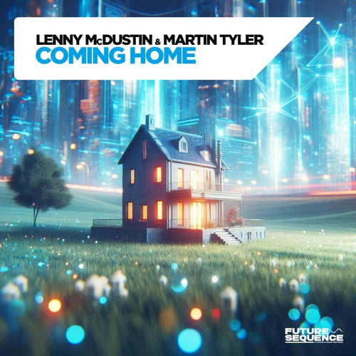 Lenny McDustin & Martin Tyler - Coming Home (2024)