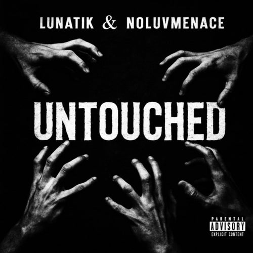 Untouched (feat. NoLuvMenace)