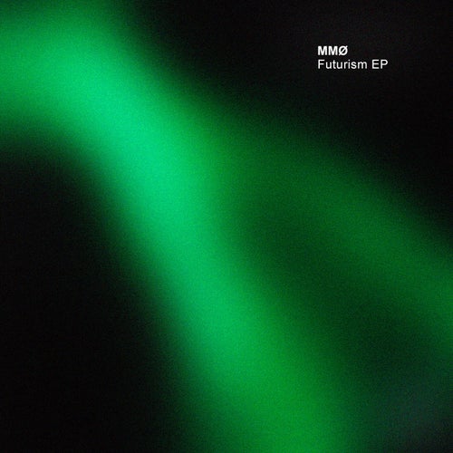 Futurism EP