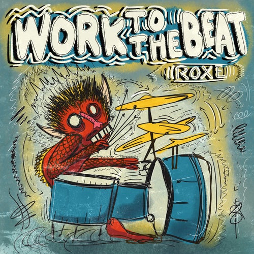 Work To The Beat