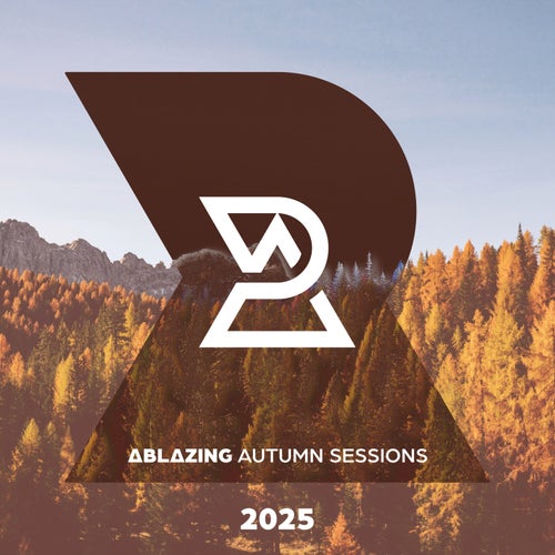 Ablazing Autumn Sessions 2025 - Ablazing Records