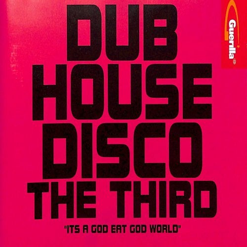 Cover art for Dub House Disco The Third