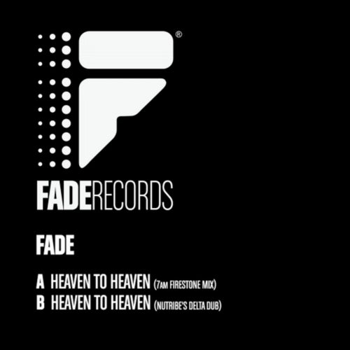 Heaven To Heaven Nutribe Delta Dub Extended By Fade Kolo Fortier On Beatport