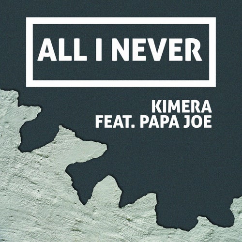 All I Never