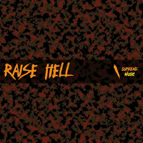 Raise Hell
