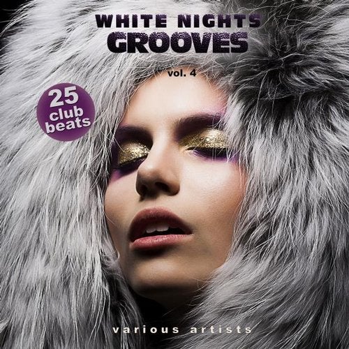 Cover art for White Nights Grooves, Vol. 4 (25 Club Beats)
