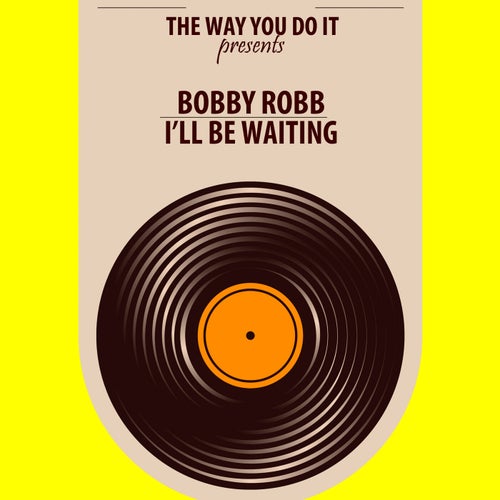 I'll Be Waiting