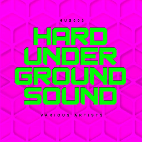 Hard Underground Sound 3