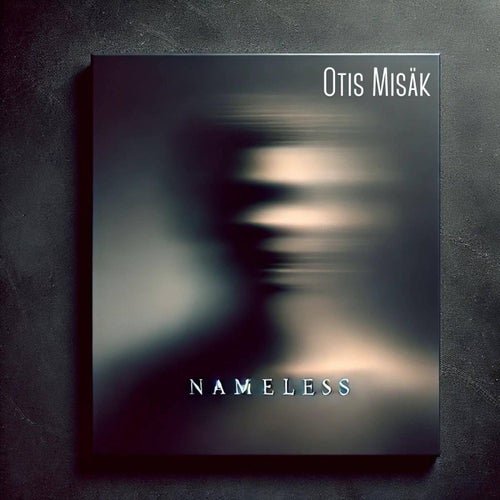  Otis Misak - Nameless (2024) 