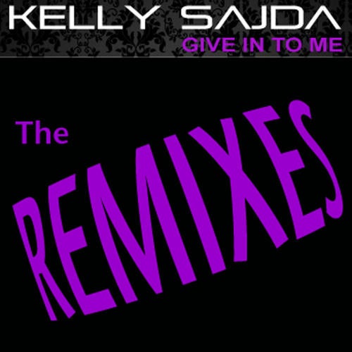 Give In To Me - The Remixes