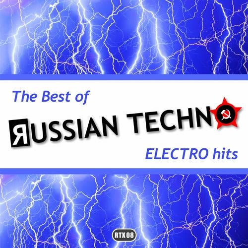 The Best Of Russian Techno - Electro Hits