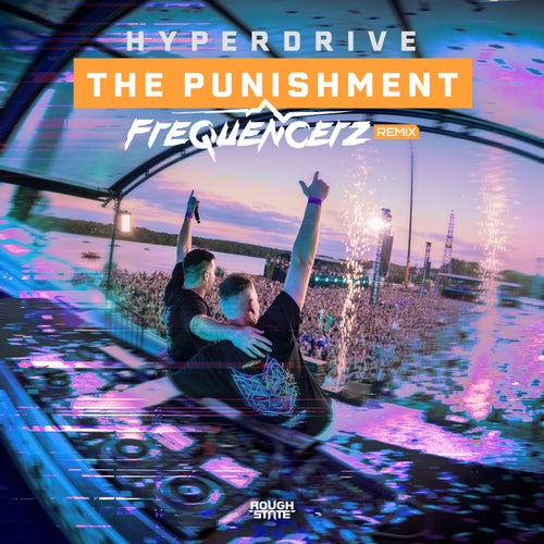 The Punishment - Frequencerz Remix