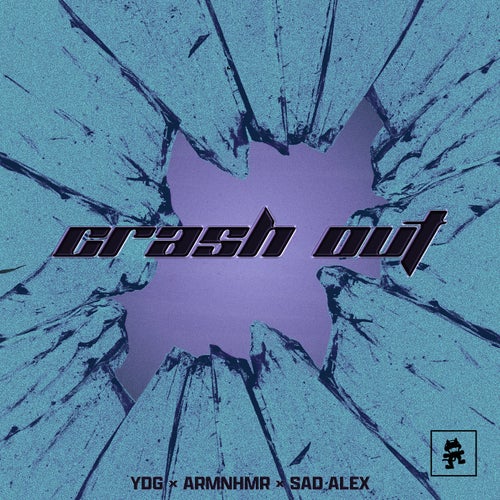 CRASH OUT