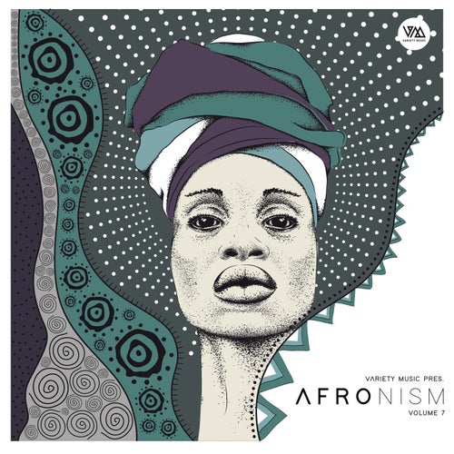 Variety Music pres. Afronism Vol. 7