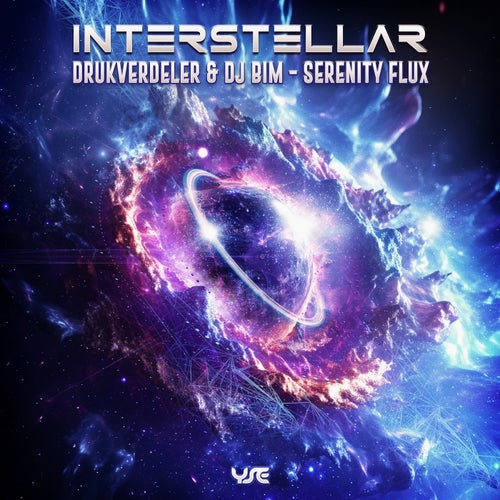  Drukverdeler & DJ Bim Vs  Serenity Flux - Interstellar (2023) 