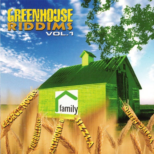 Greenhouse Riddims, Vol. 1
