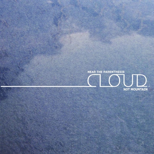 Cover art for Cloud. Not Mountain