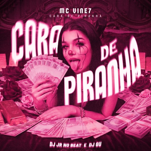 Cara de Piranha