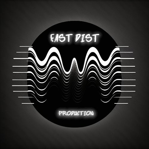 Fast Dist Production