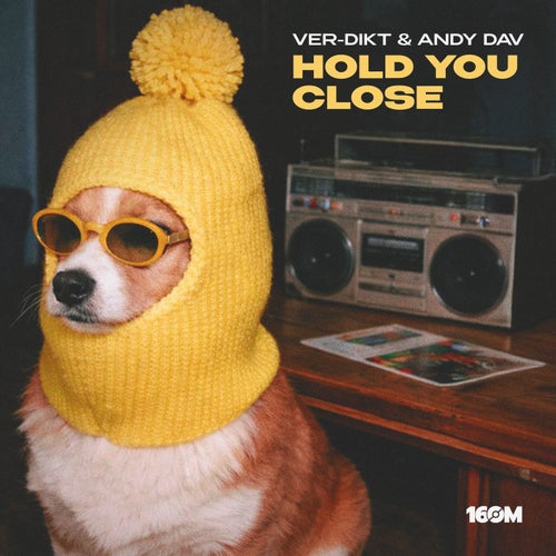 Hold You Close