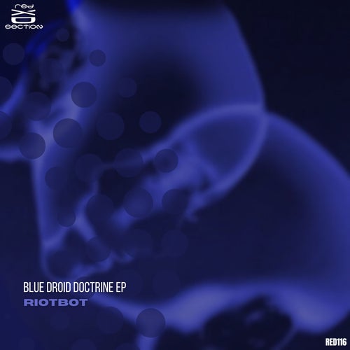 Blue Droid Doctrine