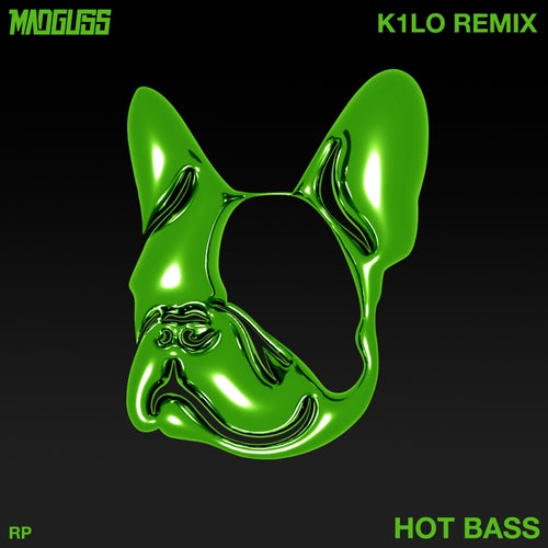 Hot Bass (K1LO remix extended)