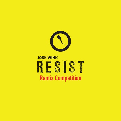 Cover art for Resist Remix Competition