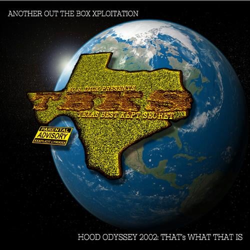 Hood Odyssey 2002: That's What That Is (Mo B. Dick Presents)