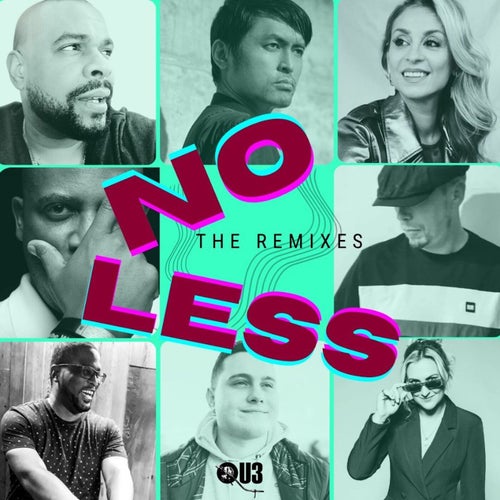 No Less (The Remixes)