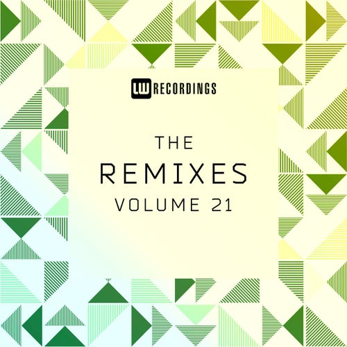 VA – The Remixes, Vol. 21 – (LW Recordings)