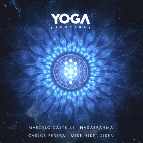 Yoga Frequency - Nadabrahma, Marcelo Castelli