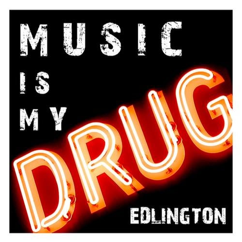 Music Is My Drug