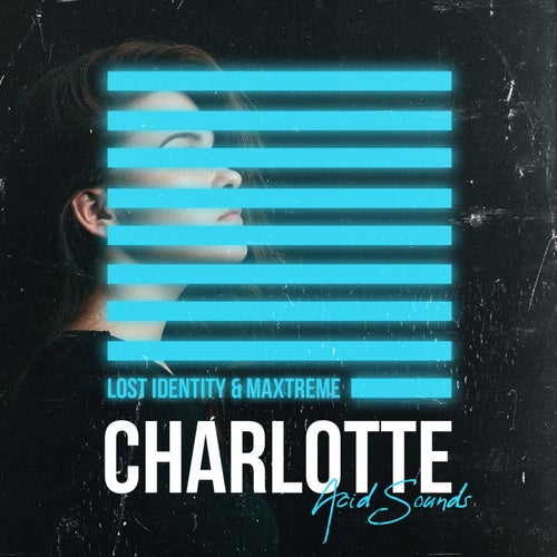 Charlotte (Acid Sounds)