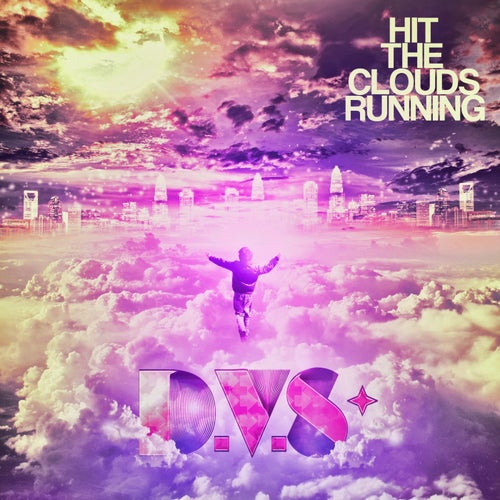 Hit The Clouds Running