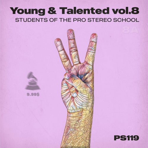 Young and Talented Vol. 8 [PS119] (2025) - PRO STEREO