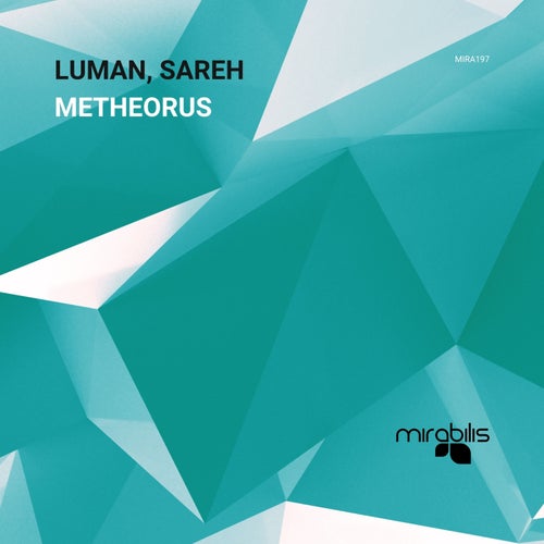 Luman & Sareh - Metheorus (2024)