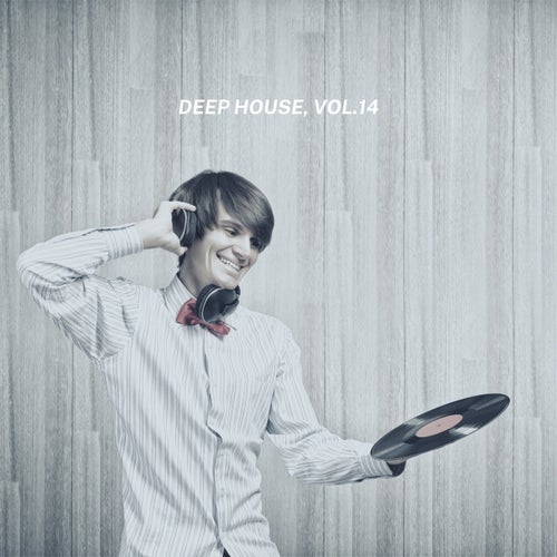 Deep House, Vol. 14