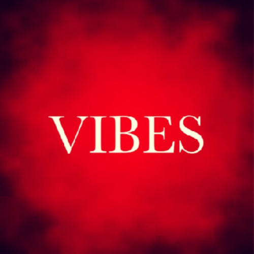 VIBES