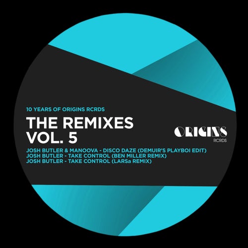 The Remixes Vol. 5 (10 Years of ORIGINS RCRDS)