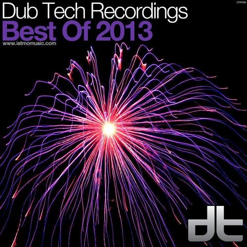 Dub Tech Recordings - Best Of 2013