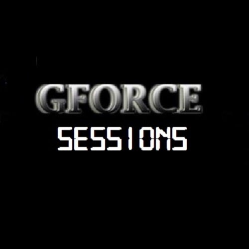 GFORCE Sessions Lockdown Playlist