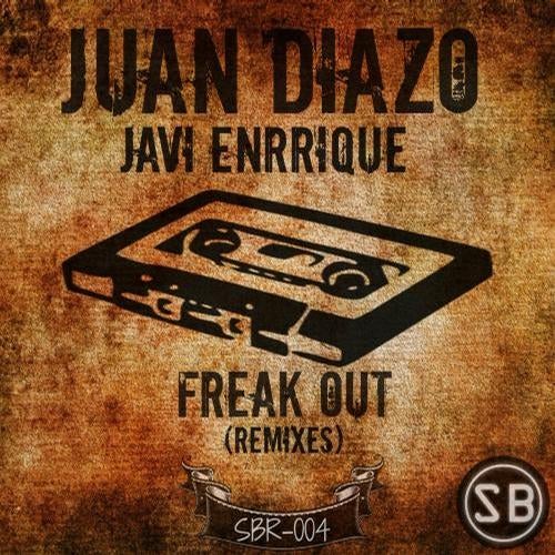 Freak Out The Remixes
