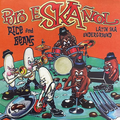 Puro eSKAñol: Rice and Beans - Latin Ska Underground