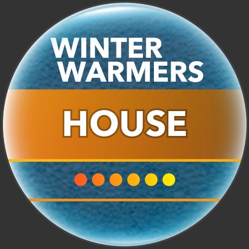 Winter Warmers: House